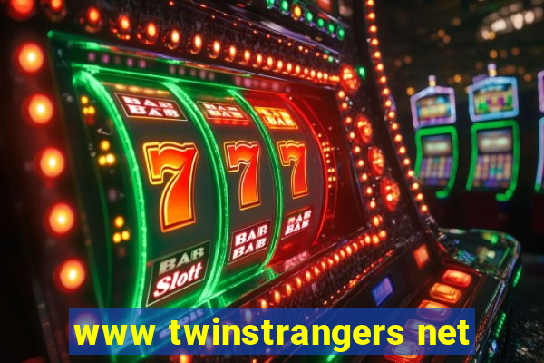 www twinstrangers net